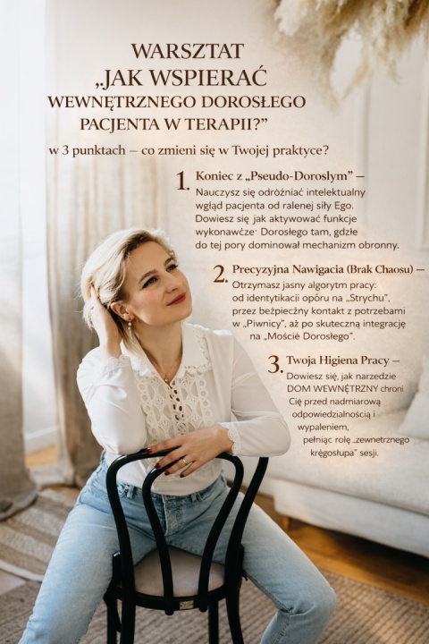 Warsztat "Jak wspierać rozwój Wewnętrznego Dorosłego w pacjencie/kliencie w procesie terapii z użyciem narzędzia DOM WEWNĘTRZNY?